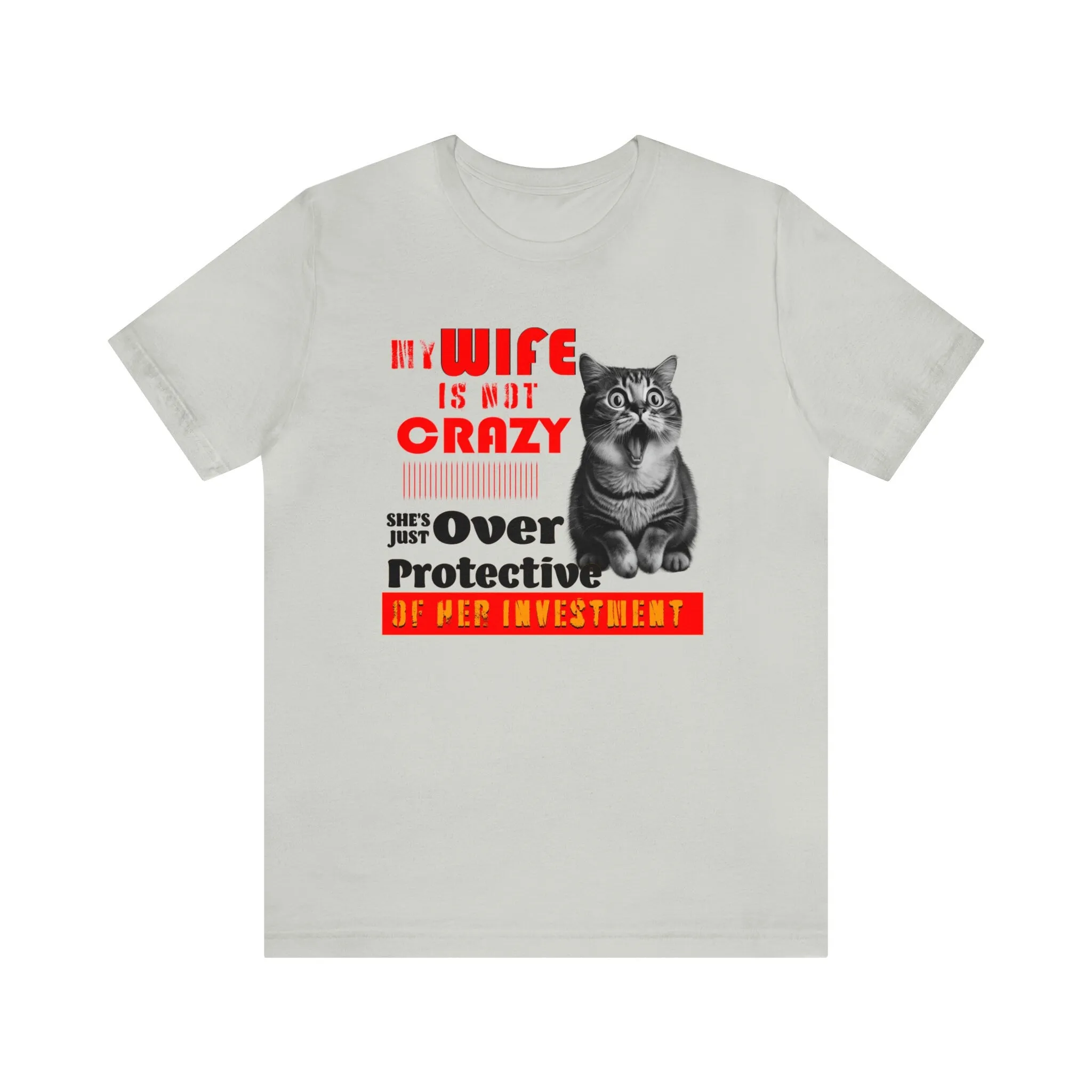 Crazy Wife t-shirt Funny Cat Husband T-shirt-Cat lover tees-Cat lover gift t-shirts-My Hubby mom t-shirt Crazy love