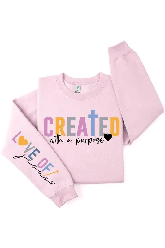 Created With a Purpose Fleece Sweatshirts