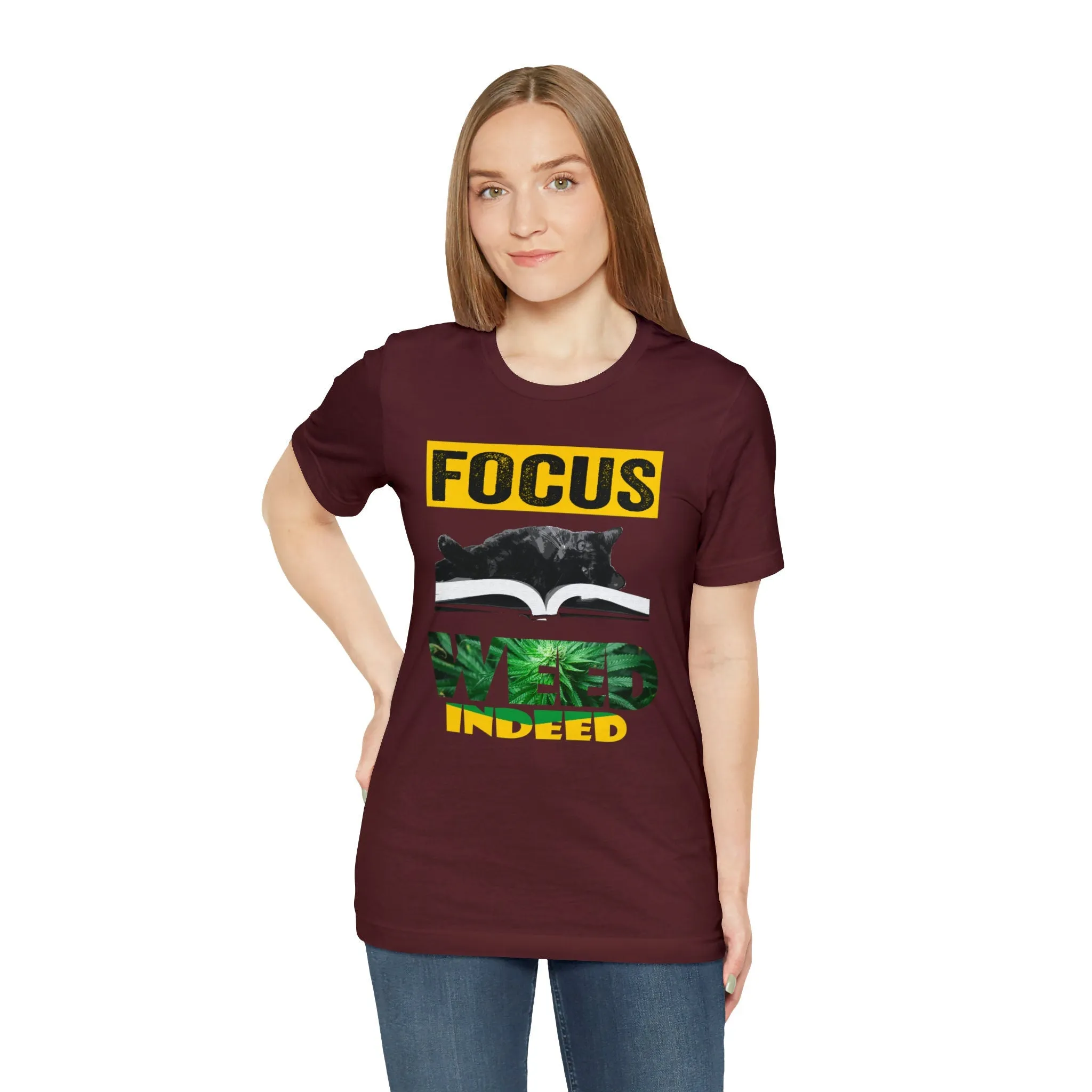 Focus T-shirt-Funny Cat-Weed T-shirt-Cat lovers t-shirts-custom printing-unisex t-shirts Focus Weed Indeed T-shirt